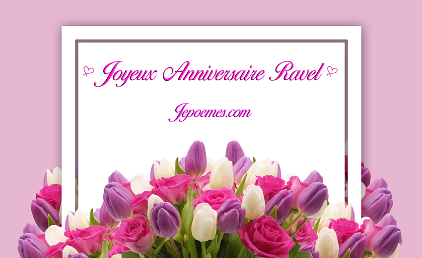 joyeux-anniversaire-Ravel-je-poemes.png