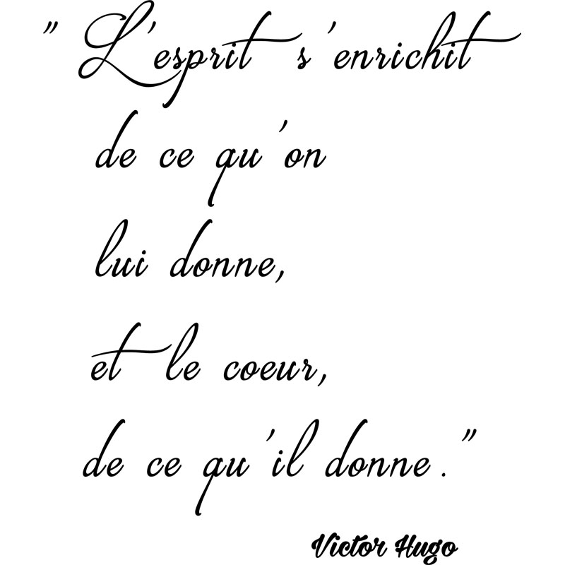 sticker-citation-le-coeur-de-ce-qu-il-donne--victor-hugo-7-ambiance-sticker-RAJA-1231.jpg